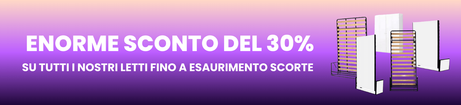 Grande promozione del 30% su tutto lo stock – fino a esaurimento scorte